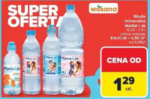 Woda mineralna Mama i Ja 0,33-1,5l