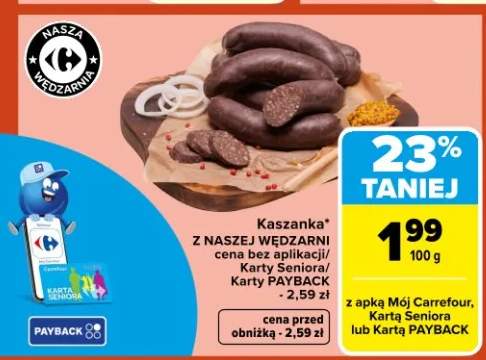 Kaszanka z naszej wędzarni Carrefour