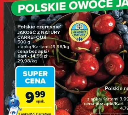 Czereśnie polskie Jakość z Natury Carrefour