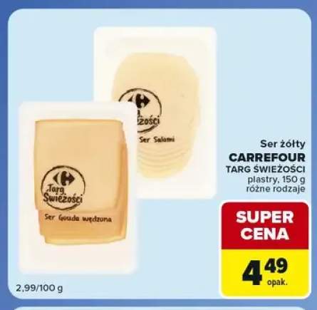 Ser gouda wędzona w plastrach Carrefour Targ Świeżości +1 wariant