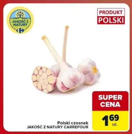 Polski czosnek Jakość z Natury Carrefour