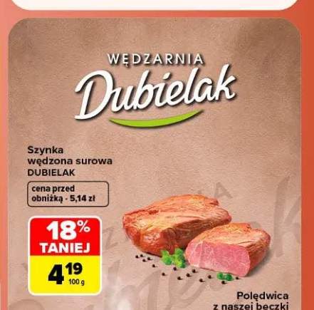 Szynka wędzona surowa Dubielak