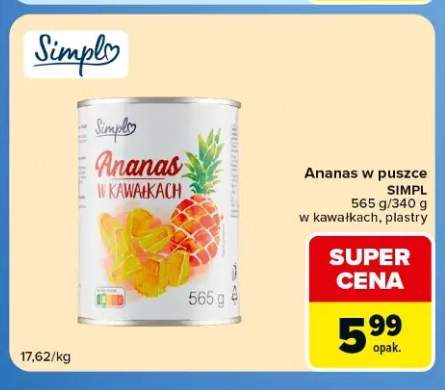Ananas w puszce Simpl w kawałkach +1 wariant